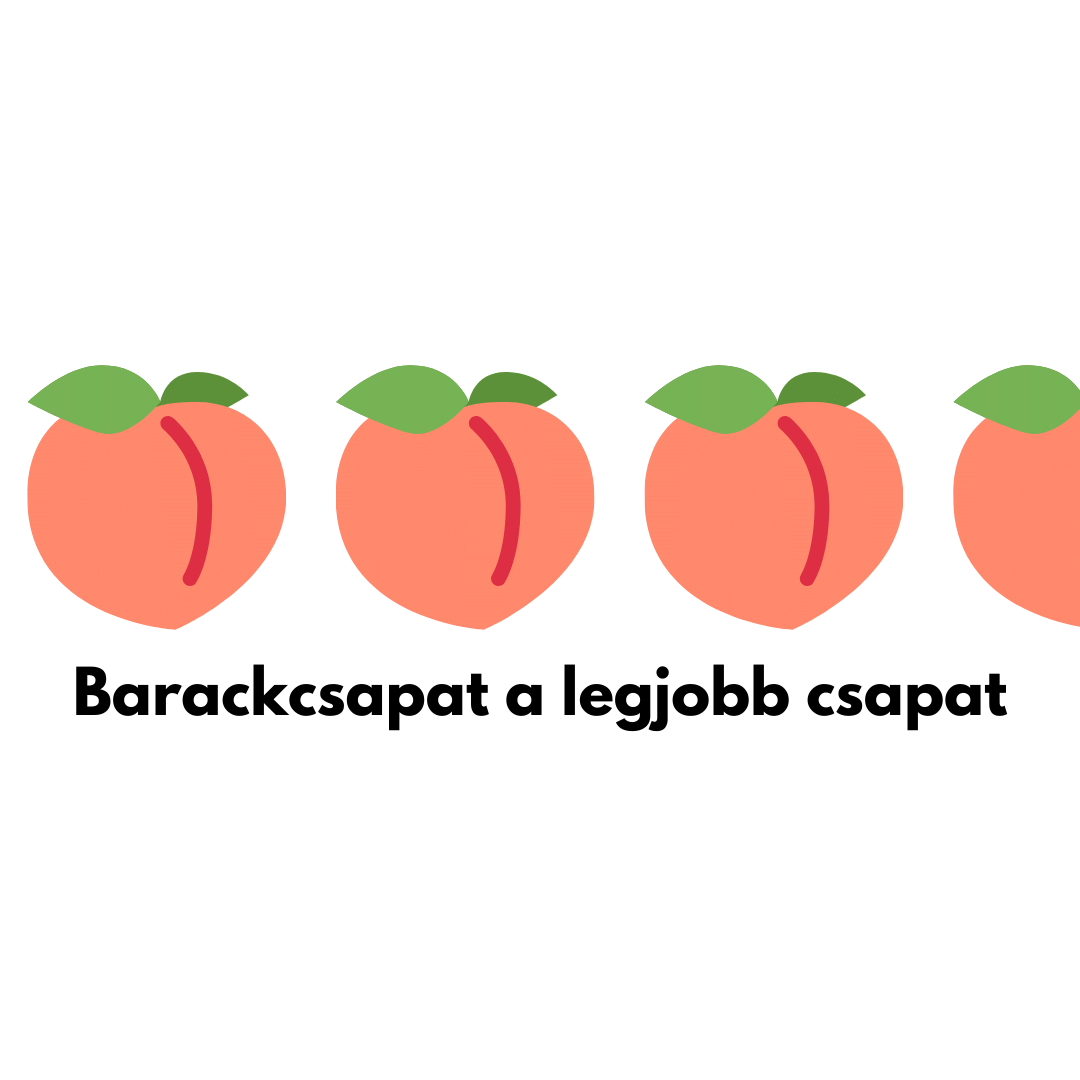 Barackcsapat vélemények